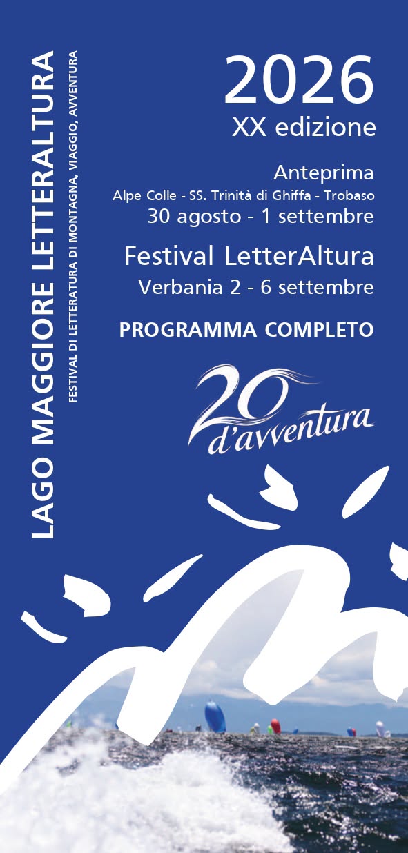 Locandina di Lago Maggiore LetterAltura - Festival di letteratura di montagna, viaggio e avventura