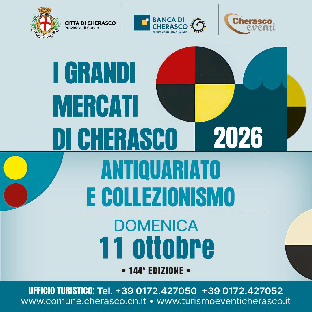 Poster for I GRANDI MERCATI DI CHERASCO 2026 - ANTIQUARIATO E COLLEZIONISMO