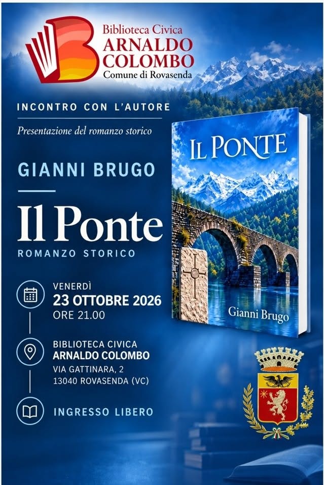 Poster for Presentazione del romanzo storico "Il Ponte" di Gianni Brugo
